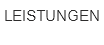 Leistungen